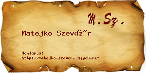Matejko Szevér névjegykártya